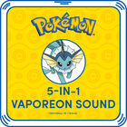 Vaporeon 5-in-1 Sound