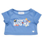 Online Exclusive Don't Bug Me T-Shirt for Plush Toys - Build-A-Bear Workshop®