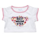 Best Mum Ever T-Shirt by Build-A-Bear